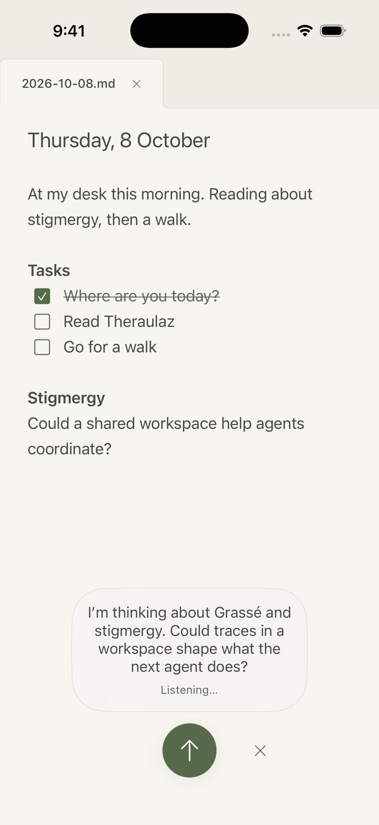 Illustrative daily note with three tasks, a stigmergy question, a spoken reflection, and an upward send control